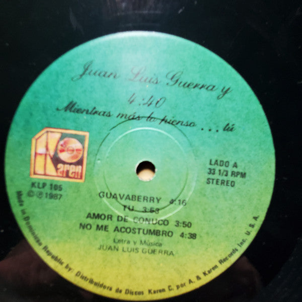 Juan Luis Guerra 4.40 : Mientras Mas Lo Pienso.......Tu (LP, Album)