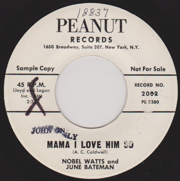 Noble Watts And June Bateman : Georgia Mule / Mama I Love Him So (7", Promo)