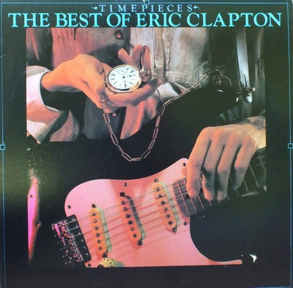 Eric Clapton : Time Pieces (The Best Of Eric Clapton) (LP, Comp, 18 )