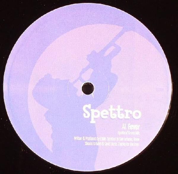 DJ Spettro : Fever (12")