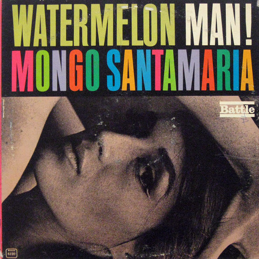 Mongo Santamaria : Watermelon Man! (LP, Album, Mono)
