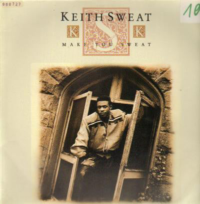 Keith Sweat : Make You Sweat (12")
