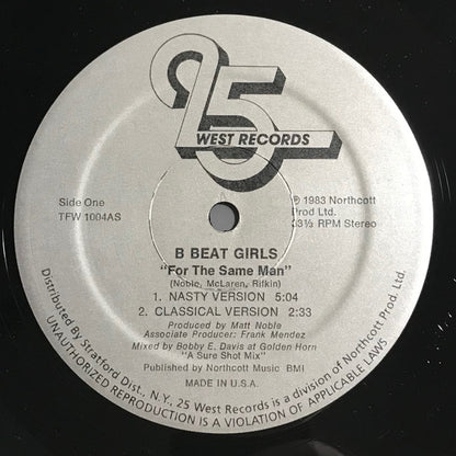B Beat Girls : For The Same Man (12")