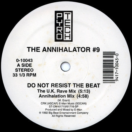 The Annihilator (2) : Do Not Resist The Beat (12", Single)
