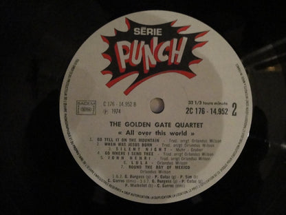 The Golden Gate Quartet : All Over This World (2xLP, Comp, RE)