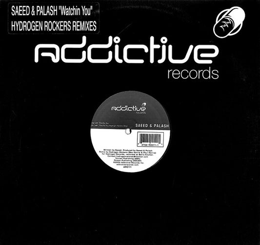 Saeed & Palash : Watchin You (Hydrogen Rockers Remixes) (12")
