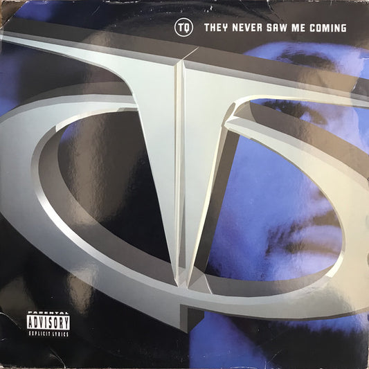 TQ : They Never Saw Me Coming (2xLP, Album)