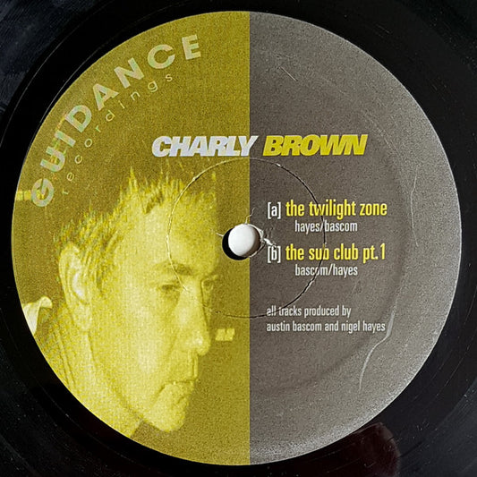 Charly Brown : The Twilight Zone (12")