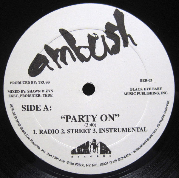Ambush (9) : Party On / Look At Me (12")