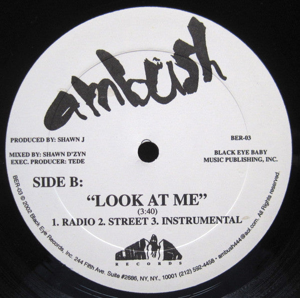 Ambush (9) : Party On / Look At Me (12")