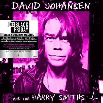 David Johansen and the Harry Smiths [RSD Black Friday 2025]