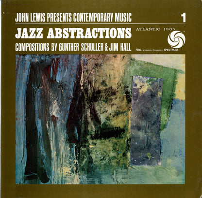 John Lewis (2) : Jazz Abstractions (LP, Album, Mono)