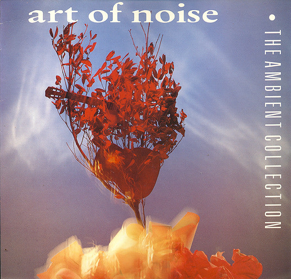 The Art Of Noise : The Ambient Collection (LP, Comp, P/Mixed)