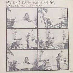 Paul Clinch With Choya : Living Like A Rich Man (LP, Album, Promo)