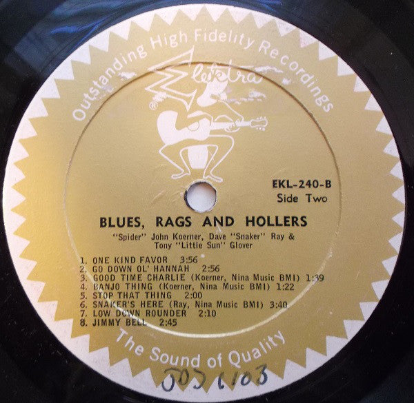 Koerner, Ray & Glover : Blues, Rags And Hollers (LP, Album, Mono, RE)