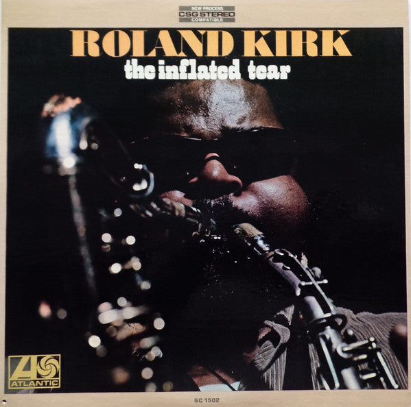 Roland Kirk : The Inflated Tear (LP, Album)