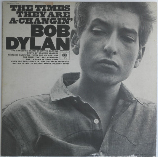 Bob Dylan : The Times They Are A-Changin' (LP, Album, Mono, Pit)