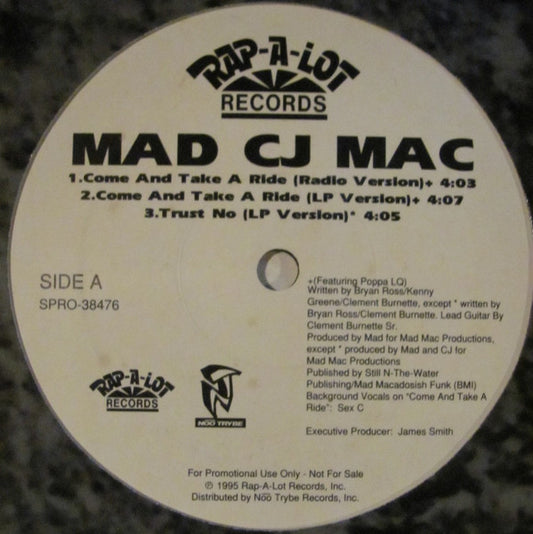 Mad CJ Mac : Come And Take A Ride (12", Promo)