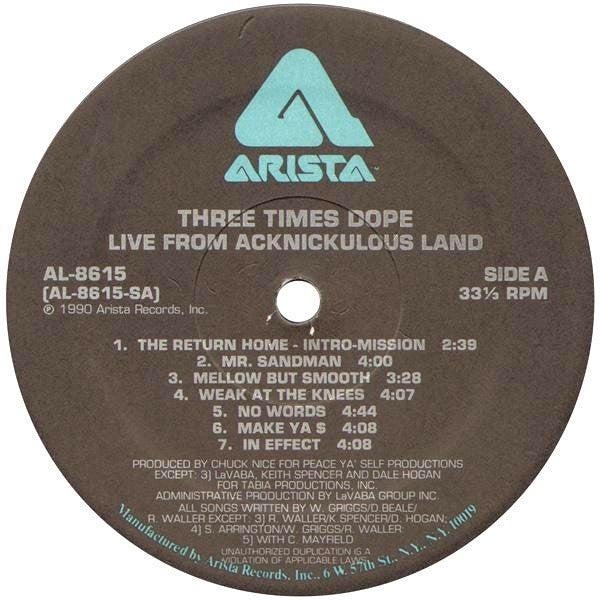 Three Times Dope : Live From Acknickulous Land (LP, Album)