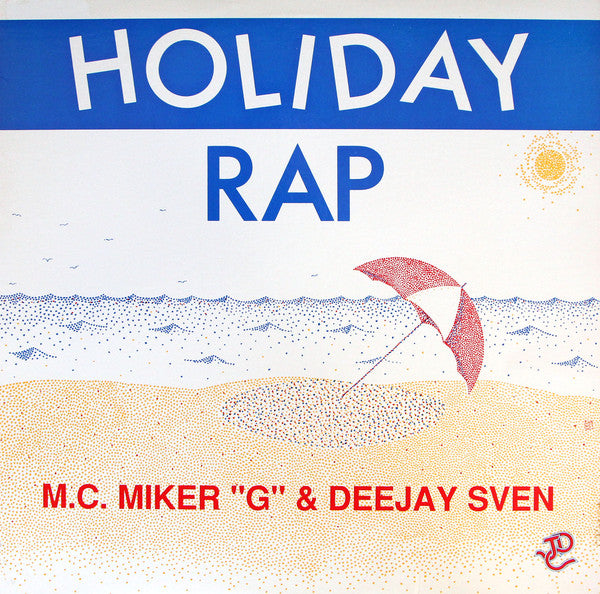 MC Miker G. & DJ Sven : Holiday Rap (12")