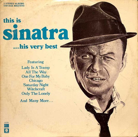 Frank Sinatra : This Is Sinatra ...His Very Best (2xLP, Comp, RE)