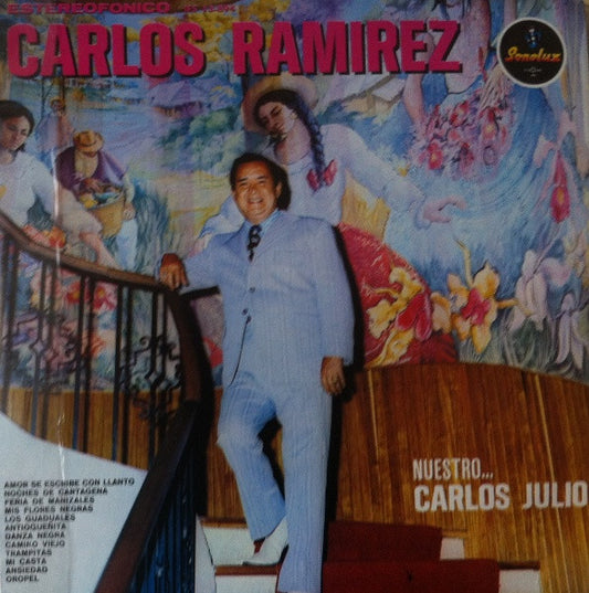 Carlos Julio Ramirez : Nuestro Carlos Julio (LP, Album)