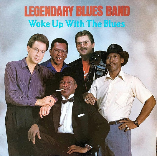 Legendary Blues Band : Woke Up With The Blues (LP, Album)