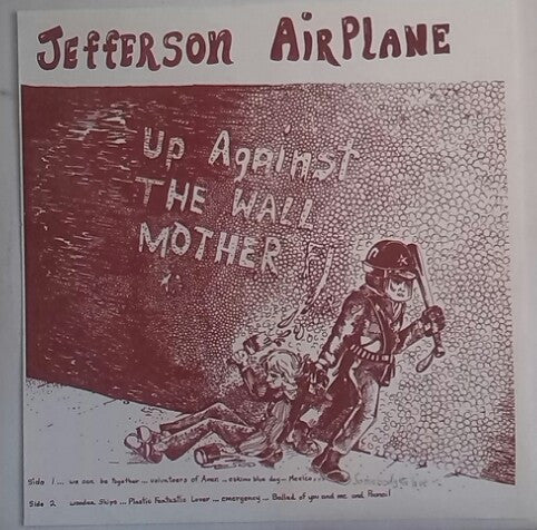 Jefferson Airplane : Up Against The Wall Mother F... (LP, Unofficial)