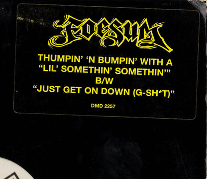 Foesum : Lil Somethin' Somethin' / Just Get on Down (G-Shit) (12", Promo)