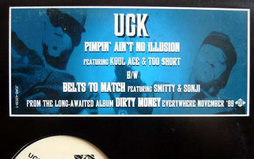 UGK : Pimpin' Ain't No Illusion / Belts To Match (12", Promo)