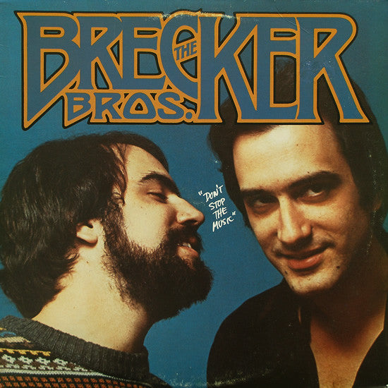 The Brecker Brothers : Don't Stop The Music (LP, Album, Promo)