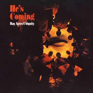 Roy Ayers Ubiquity : He's Coming (LP, Album, Gat)