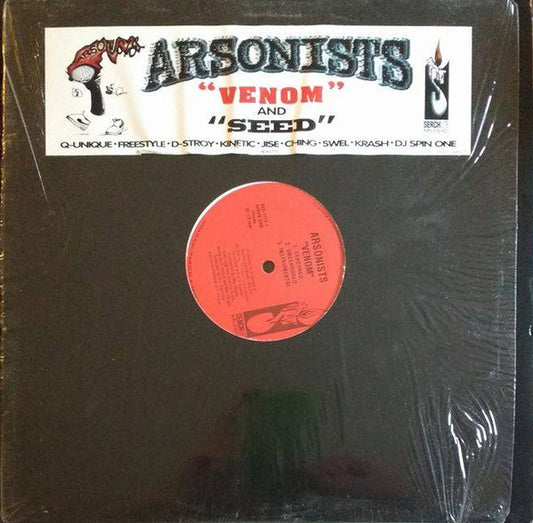 The Arsonists : Venom / Seed (12")