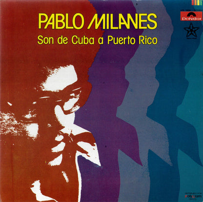 Pablo Milanés : Son De Cuba A Puerto Rico (LP, Album)