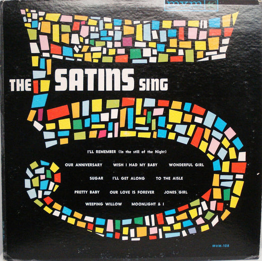 The Five Satins : The 5 Satins Sing (LP, Album, RE)