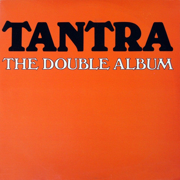 Tantra (2) : The Double Album (2xLP, Album)