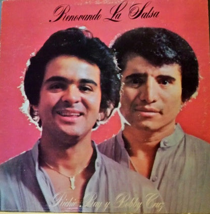 Ricardo Ray & Bobby Cruz : Renovando La Salsa (LP, Album)