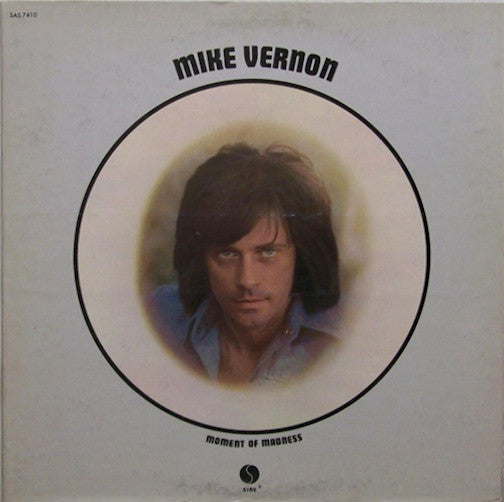 Mike Vernon : Moment Of Madness (LP, Album, Promo, Gat)