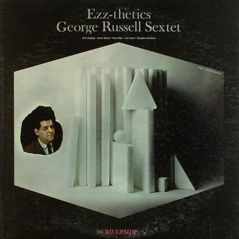 The George Russell Sextet : Ezz-thetics (LP, Album, Mono)
