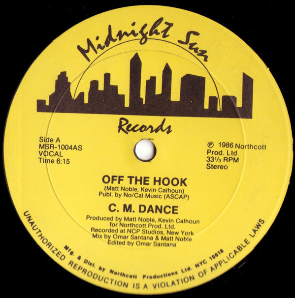 C. M. Dance : Off The Hook (12")