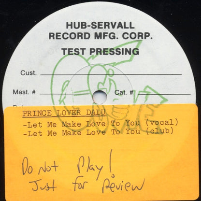 Prince Lover Dalu : Let Me Make Love To You / All Praise (12", TP)