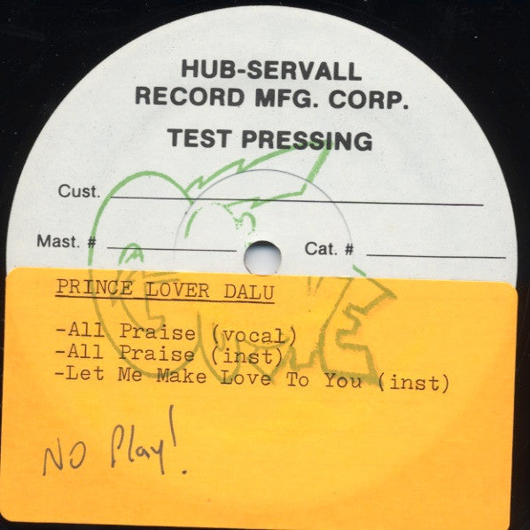 Prince Lover Dalu : Let Me Make Love To You / All Praise (12", TP)