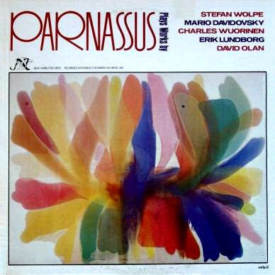 Parnassus (2) - Stefan Wolpe / Mario Davidovsky / Charles Wuorinen / Erik Lundborg / David Olan : Parnassus Plays Works By Stefan Wolpe, Mario Davidovsky, Charles Wuorinen, Erik Lundborg, David Olan (LP)