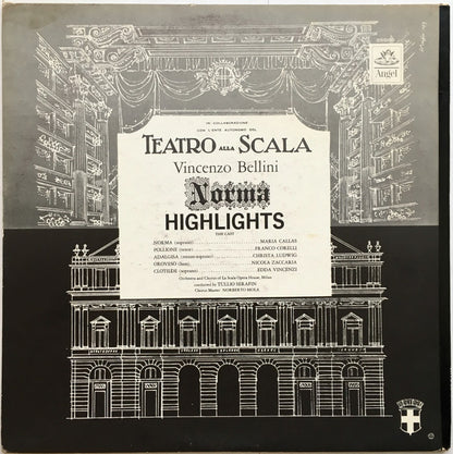 Maria Callas, Franco Corelli, Christa Ludwig, Orchestra Del Teatro Alla Scala And Coro Del Teatro Alla Scala, Tullio Serafin : La Scala Presents 'Norma' · Highlights By Bellini (LP, Boo)