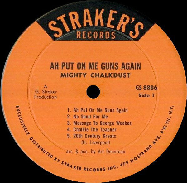 Chalkdust (2) : Ah Put On Me Guns Again (LP, Album)