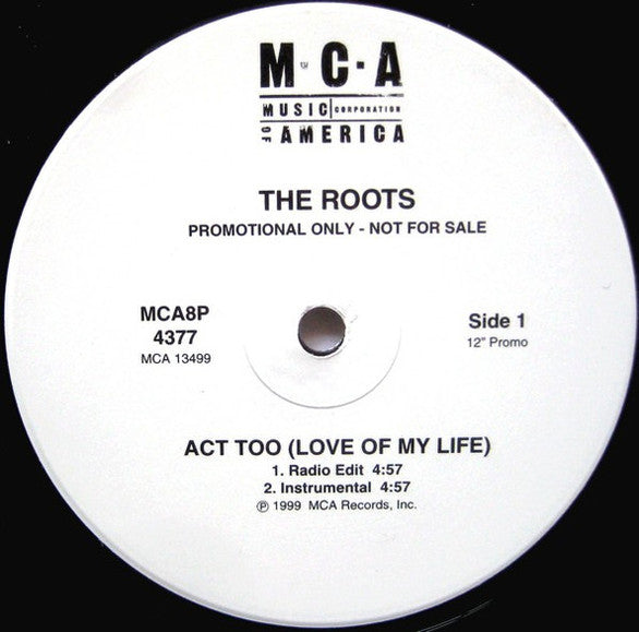 The Roots : Act Too (Love Of My Life) (12", Promo)