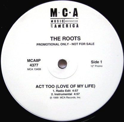 The Roots : Act Too (Love Of My Life) (12", Promo)