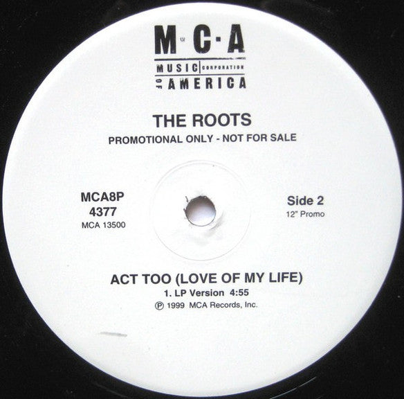 The Roots : Act Too (Love Of My Life) (12", Promo)