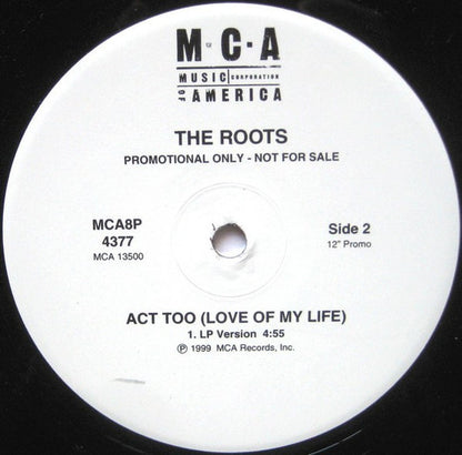 The Roots : Act Too (Love Of My Life) (12", Promo)