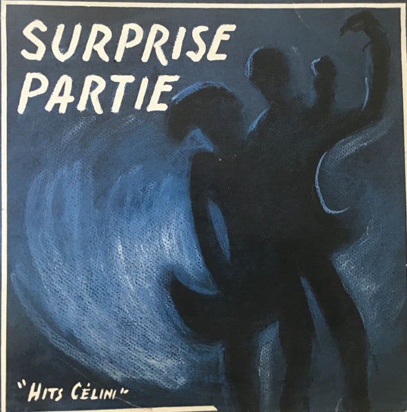 Various : Surprise Partie - "Hits Célini" (LP, Album)